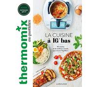 Thermomix : La cuisine à IG bas