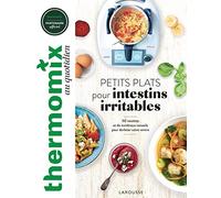 Pauline Dubois-Platet – Thermomix : Petits plats pour intestins irritables – 50 recettes – Broché