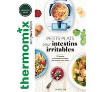 Pauline Dubois-Platet – Thermomix : Petits plats pour intestins irritables – 50 recettes – Broché