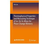 Thermophysical Properties And Measuring Technique Of Ge-Sb-Te Alloys For Phase Change Memory