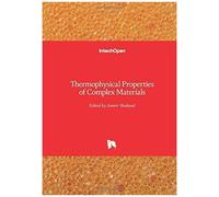 Thermophysical Properties Of Complex Materials