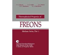Thermophysical Properties Of Freons: Methane Series, Part 1 (National Standard Reference Data Service Of The Ussr)