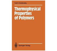 Thermophysical Properties Of Polymers