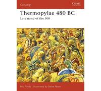 Thermopylae 480 BC: Last Stand of the 300
