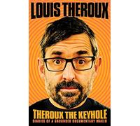 Theroux The Keyhole