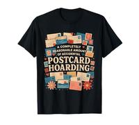 Thésaurisation de Cartes Postales | Humour Postcrossing T-Shirt
