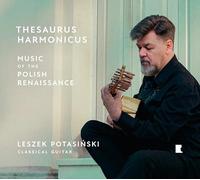 Thesaurus Harmonicus/Music of the Polish Renaissance