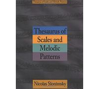 Thesaurus of Scales and Melodic Patterns by Nicolas Slonimsky (Dec 11 1975)