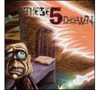 These 5 Down by These Five Down (2001-11-29)