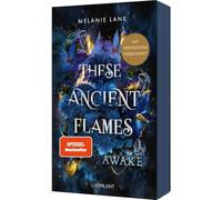 These Ancient Flames 1: Awake: BookTok-Romantasy mit Drachen und einem Morally Gray Hero - der Spiegel-Bestseller mit verstecktem Farbschnitt in der 1. Auflage