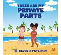 These Are My Private Parts