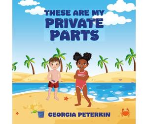 These Are My Private Parts