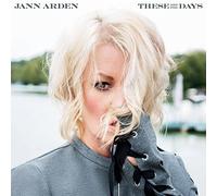 These Are The Days by Jann Arden [Audio CD] NEUF