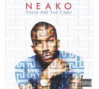 Neako - These are The Times