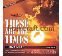 These Are the Times R & B Male - Karaoke: These are The Times-R&B Male