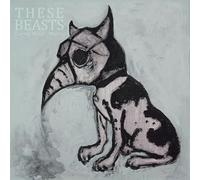 These Beasts - Soins, testaments, désirs