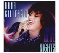 Dana Gillespie – These Blues Nights