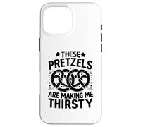 These Bretzels are Making Me Thirsty Oktoberfest Bretzel Coque pour iPhone 16 Pro Max