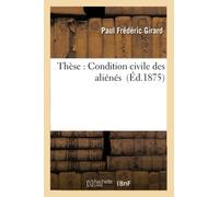Thèse : Condition civile des aliénés