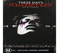 Powderfinger - These Days: Powderfinger Live in Concert