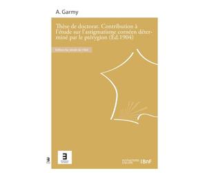 Thèse de doctorat. Contribution à l'étude sur l'astigmatisme cornéen déterminé par le ptérygion