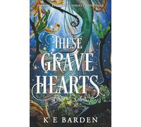 These Grave Hearts: A retelling fairy tale romance