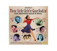 Various – These Little Girls've Gone Rockin – 1950s Britgirl – CD – Import