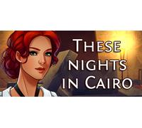 These nights in Cairo (PC)