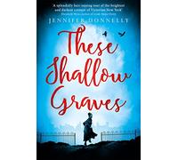 These Shallow Graves