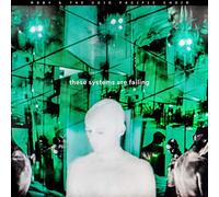 These Systems Are Failing (Deluxe)