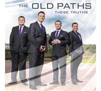 These Truths by Old Paths