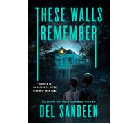 These Walls Remember - Del Sandeen - Berkley - ebook (ePub) - Livre