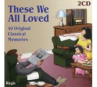 These we All Loved, vol. 1-40 Original Classical Memories