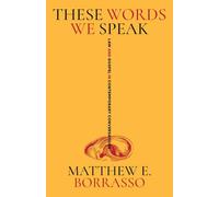 These Words We Speak: Law and Gospel in Contemporary Conversations