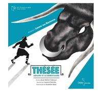Thésée, Ariane Et Le Minotaure (1 Cd Audio)