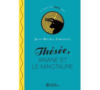 Thésée, Ariane et le Minotaure