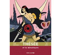 Thésée et le Minotaure: LES GRANDES FIGURES DE LA MYTHOLOGIE