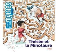 Rose Marin – Thésée et le Minotaure – Illustré par Jess Pauwels – Cartonné (Milan)