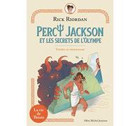Thésée le légendaire: Percy Jackson et les secrets de l'Olympe - tome 3