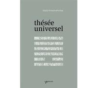 Thésée universel László Krasznahorkai (Auteur), Joëlle Dufeuilly (Traduction)