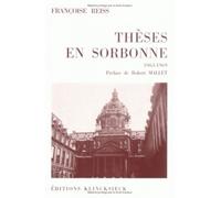 Thèses en Sorbonne (1963-1969) - Françoise Reiss - Klincksieck - broché - Essai