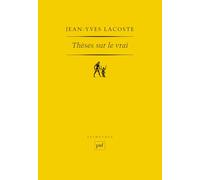 Thèses sur le vrai