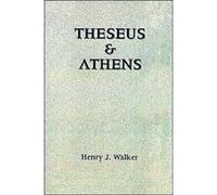 Theseus and Athens by Henry J. Walker Henry J. Walker (Auteur)