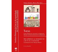 Thesis, N 16/2014-2015. une Expérience au Croisement de l'Art et de la Sociologie. Conversations a