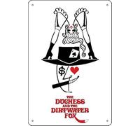 TheWeiPoster Plaque murale vintage en étain avec inscription « The Duchess and the Dirtwater Fox » (1976) - Décoration murale pour maison, salon, cuisine, jardin, chambre, bureau, hôtel, café et pub