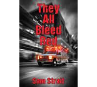 They All Bleed Red