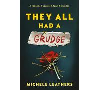 They All Had a Grudge (They All Had a Reason, 6)