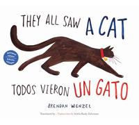 They All Saw a Cat/Todos vieron un gato (English-Spanish Bilingual Edition)