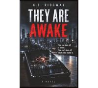 THEY ARE AWAKE: You can turn off a phone. You can't turn off what lives inside it.