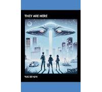 They Are Here
